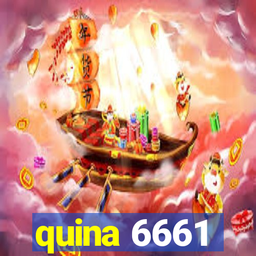 quina 6661